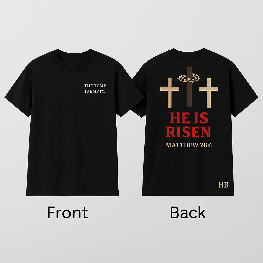 "He Is Risen” Resurrection Tee